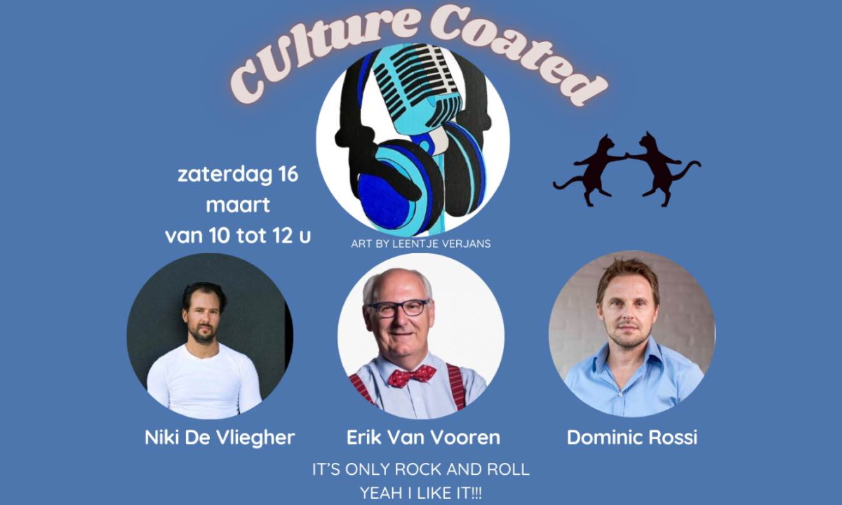 Culture Coated met Dominic Rossi, Niki De Vliegher en Eric Van Vooren post thumbnail image
